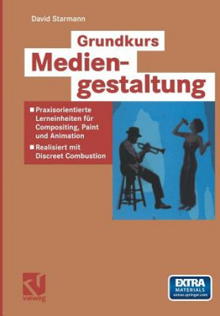 Buch Grundkurs Mediengestaltung, m. DVD-ROM David Starmann