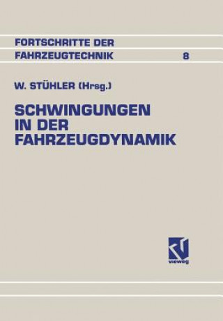 Книга Schwingungen in Der Fahrzeugdynamik Waldemar Stühler
