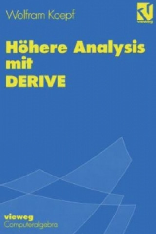 Könyv Höhere Analysis mit DERIVE Wolfram Koepf