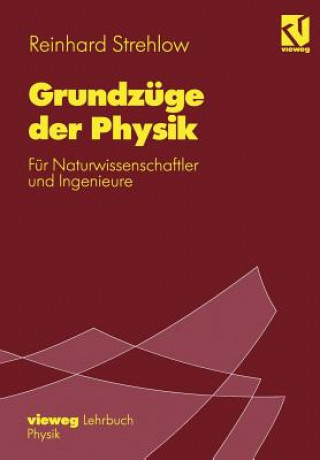 Książka Grundzüge der Physik Reinhard Strehlow