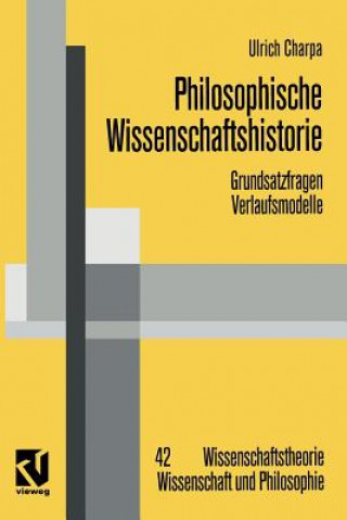 Książka Philosophische Wissenschaftshistorie Ulrich Charpa