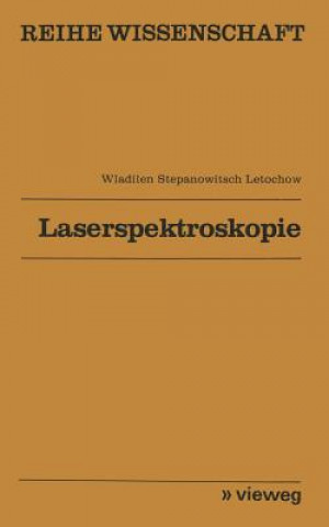 Carte Laserspektroskopie Vladilen S. Letochov