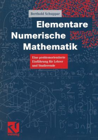 Kniha Elementare Numerische Mathematik Bertold Schuppar