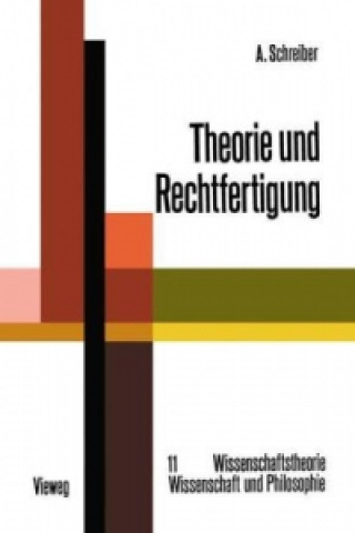 Książka Theorie und Rechtfertigung Alfred Schreiber