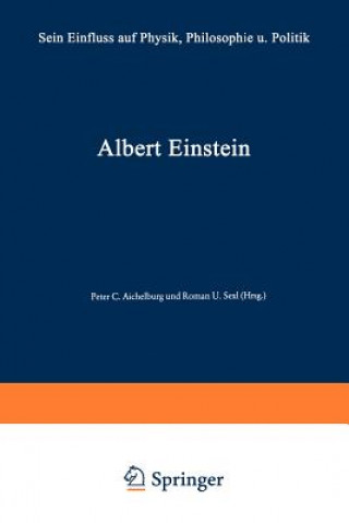 Carte Albert Einstein Peter C. Aichelburg