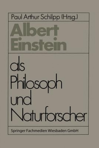 Kniha Albert Einstein Als Philosoph Und Naturforscher Albert Einstein