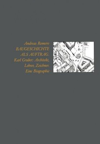 Kniha Baugeschichte als Auftrag Andreas Romero