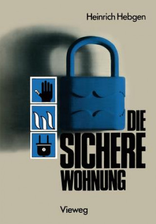 Boek Die Sichere Wohnung Heinrich Hebgen