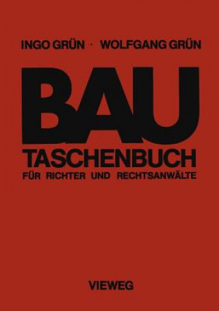 Buch Bautaschenbuch für Richter und Rechtsanwälte Ingo Grün