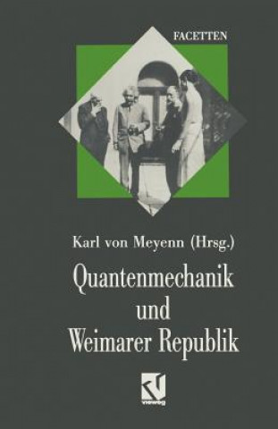 Buch Quantenmechanik und Weimarer Republik Karl V. Meyenn