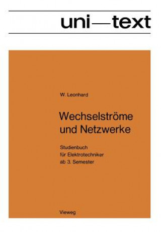 Kniha Wechselströme und Netzwerke Werner Leonhard