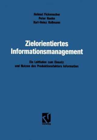 Livre Zielorientiertes Informationsmanagement Helmut Fickenscher