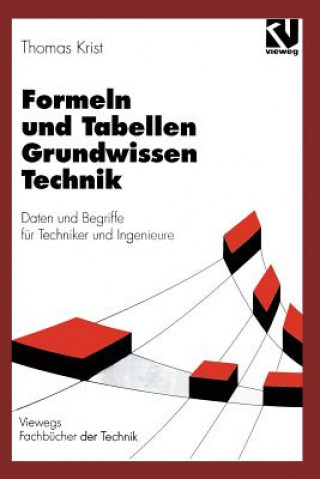 Kniha Formeln und Tabellen Grundwissen Technik Thomas Krist