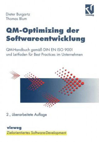 Könyv Qm-Optimizing Der Softwareentwicklung Dieter Burgartz