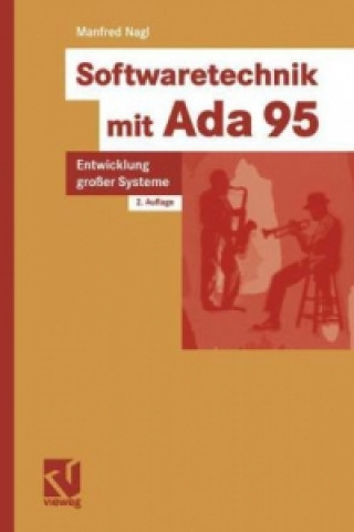 Könyv Softwaretechnik mit Ada 95 Manfred Nagl