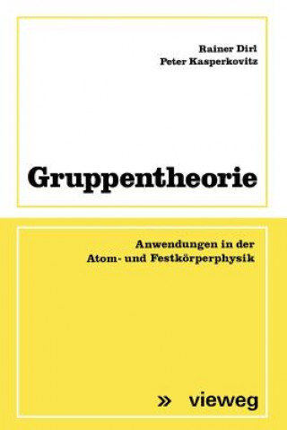 Könyv Gruppentheorie Rainer Dirl