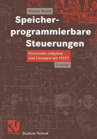 Książka Speicherprogrammierbare Steuerungen Werner Braun