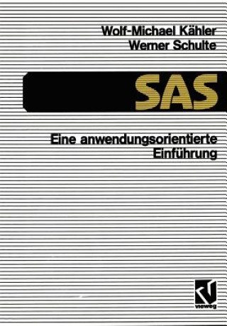 Carte SAS - Eine anwendungs-orientierte Einführung, 1 Wolf-Michael Kähler