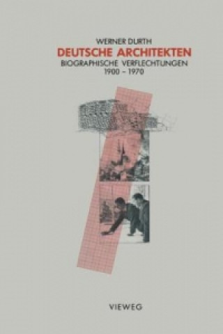 Kniha Deutsche Architekten Werner Durth