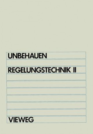 Könyv Regelungstechnik II Heinz Unbehauen