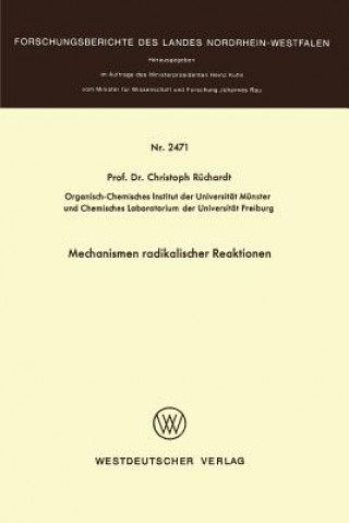 Kniha Mechanismen Radikaler Reaktionen Christoph Rüchardt