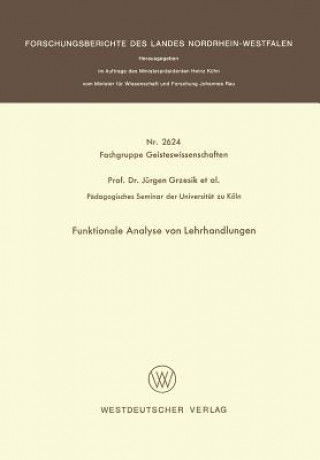 Kniha Funktionale Analyse Von Lehrhandlungen Jürgen Grzesik
