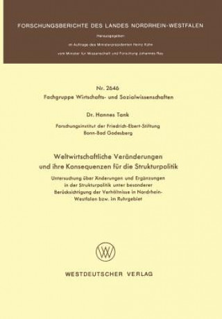 Libro Weltwirtschaftliche Ver nderungen Und Ihre Konsequenzen F r Die Strukturpolitik Hannes Tank