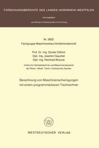 Книга Berechnung Von Maschinenschwingungen Mit Einem Programmierbaren Tischrechner Günter Dittrich