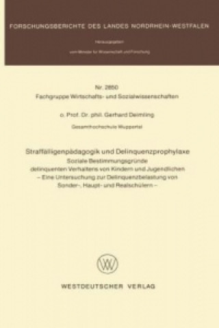 Knjiga Straffalligenpadagogik und Delinquenzprophylaxe Gerhard Deimling