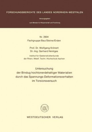 Buch Untersuchung der Bindung Hochtonerdehaltiger Materialien durch Das Spannungs-Deformationsverhalten im Torsionsversuch Wolfgang Krönert