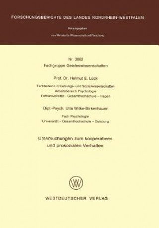 Carte Untersuchungen zum Kooperativen und Prosozialen Verhalten Helmut E. Lück