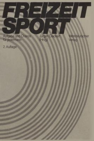 Kniha Freizeitsport Jurgen Dieckert