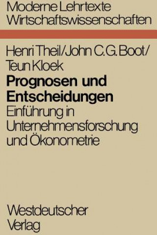 Kniha Prognosen Und Entscheidungen Henri Theil
