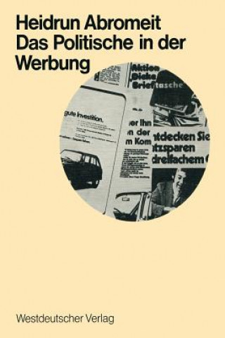 Knjiga Das Politische in Der Werbung Heidrun Abromeit