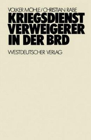 Buch Kriegsdienstverweigerer in der BRD Volker Möhle