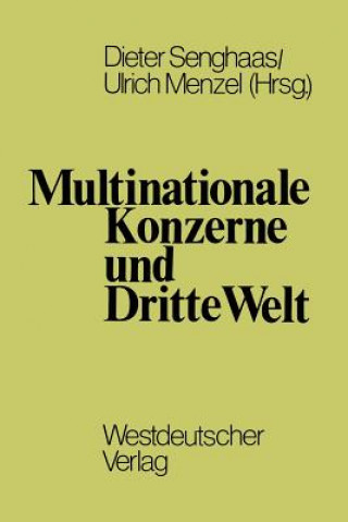 Buch Multinationale Konzerne und Dritte Welt Dieter Senghaas