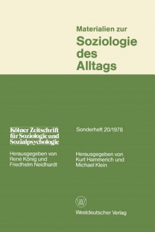 Książka Materialien Zur Soziologie Des Alltags Kurt Hammerich