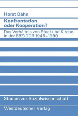 Knjiga Konfrontation Oder Kooperation? Horst Dähn