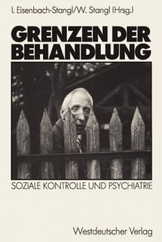 Книга Grenzen der Behandlung Irmgard Eisenbach-Stangl