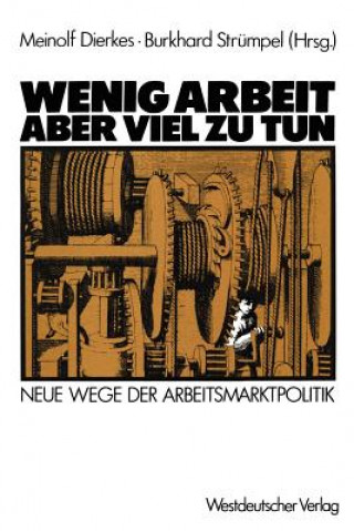 Книга Wenig Arbeit - Aber Viel Zu Tun Meinolf Dierkes