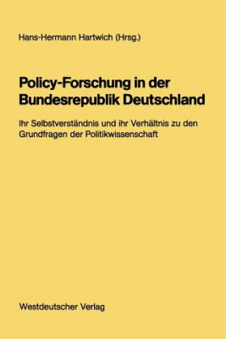 Kniha Policy-Forschung in Der Bundesrepublik Deutschland Hans-Hermann Hartwich