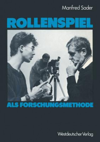 Libro Rollenspiel ALS Forschungsmethode Manfred Sader