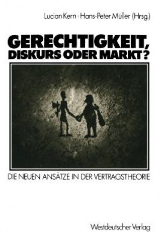 Kniha Gerechtigkeit, Diskurs Oder Markt? Hans-Peter Müller