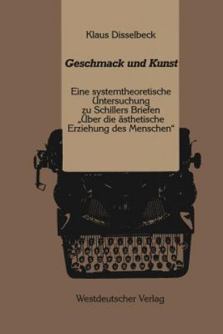 Knjiga Geschmack Und Kunst Klaus Disselbeck