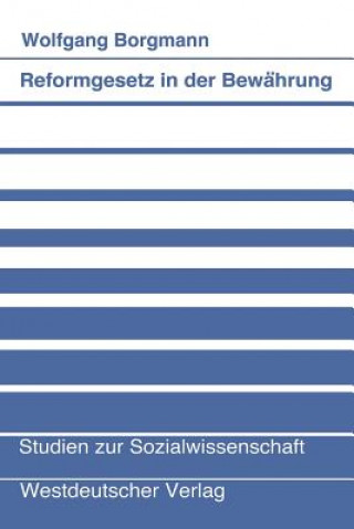 Kniha Reformgesetz in Der Bew hrung Wolfgang Borgmann