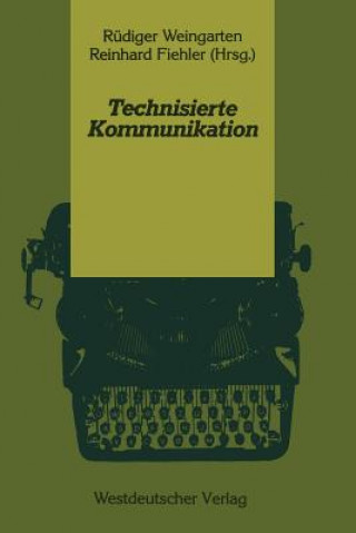 Buch Technisierte Kommunikation Reinhard Fiehler