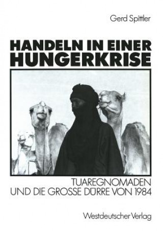 Carte Handeln in Einer Hungerkrise Gerd Spittler