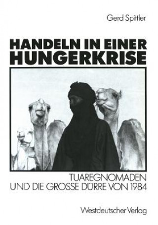 Livre Handeln in Einer Hungerkrise Gerd Spittler