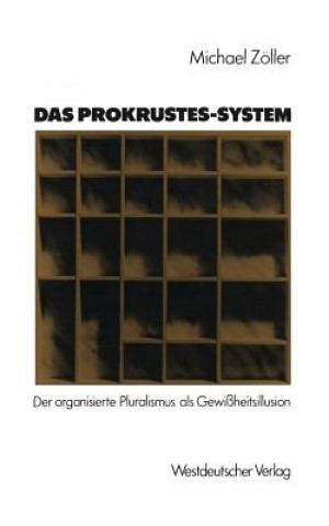 Kniha Das Prokrustes-System Michael Zöller