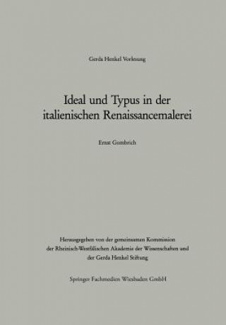 Buch Ideal Und Typus in Der Italienischen Renaissancemalerei Ernst H. Gombrich